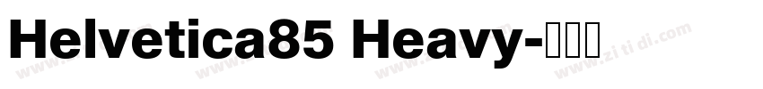 Helvetica85 Heavy字体转换